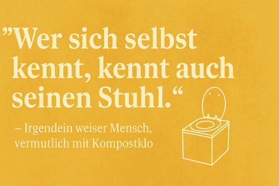 5 Dinge, die du auf dem Klo lernst – Wenn du eine Trenntoilette benutzt